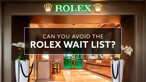 join rolex waiting list|rolex wait times 2024 uk.